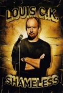 Louis.C.K.Shameless.2007.1080p.AMZN.WEBRip.DDP2.0.x264-monkee