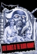 Love Brides of the Blood Mummy (1973) (Extended 1080p BluRay x265 HEVC 10bit AAC 2.0 Commentary) Alejandro Marti George Rigaud Michael Flynn Catherine Franck Frank Brana Patricia Lee Sandra Reeves exploitation French el secreto de la momia egipcia vampire