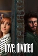 Love.Divided.2024.SPANISH.720p.WEBRip.800MB.x264-GalaxyRG