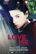 Love Me (2014) BluRay 720p 650MB Ganool