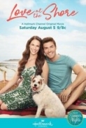 Love at the Shore 2017 (Hallmark) 720p HDTV X264 Solar