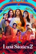 Lust Stories 2 (2023) - 1080p HDRip - x264 [Tamil + Telugu + Hindi + Eng]  - 2.8GB - ESub - QRips