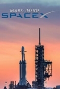 MARS.Inside.SpaceX.2018.1080p.AMZN.WEBRip.DDP5.1.x264-QOQ