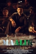 Maalik (2016) 1080p H264 AC3 06Ch MSub WeTv ExClusivE