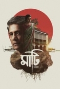 Maati (2018) Bengali 720p HDRip x264 AAC ESubs -UnknownStAr [Telly]