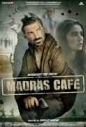 Madras Cafe (2013) Hindi DVDRip x264 [395MB] ~POOLSTAR {{a2zRG}}