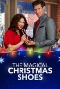 Magical Christmas Shoes 2019 Lifetime 720p Web X264 Solar