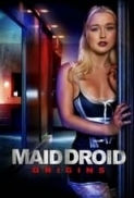 Maid.Droid.Origins.2024.1080p.WEBRip.1400MB.DD2.0.x264-GalaxyRG