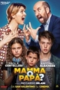 Mamma.o.Papa.2017.iTALiAN.MD.HDCAM.XviD-SPANK