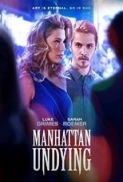 Manhattan Undying 2016 720p WEBRip 650 MB - iExTV