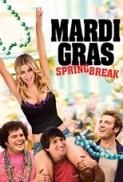 Mardi Gras Spring Break 2011 R5 XviD-iLG