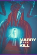 Marry.Fuck.Kill.2023.720p.WEBRip.800MB.x264-GalaxyRG