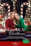 Marry Me at Christmas 2017 Hallmark 720p HDTV X264 Solar