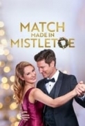 Match.Made.in.Mistletoe.2021.720p.WEBRip.800MB.x264-GalaxyRG