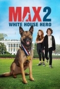 Max.2.White.House.Hero.2017.720p.BRRip.x265-GunGravE