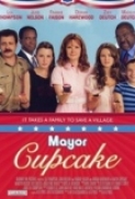 Mayor Cupcake *2011* [DVDRip.XviD-miguel] [ENG]