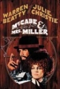 McCabe & Mrs. Miller 1971 Criterion (1080p Bluray x265 HEVC 10bit AAC 1.0 Tigole) [UTR]