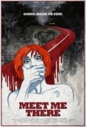 Meet Me There (2014) DVDRip 600MB - MkvCage