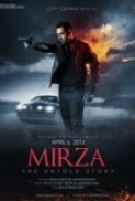 Mirza -The Untold Story (2012) 1CD DVDRip X264