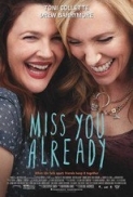 Miss.You.Already.2015.Incl.Directorsmentary.DVDRip.x264-NoRBiT[VR56]