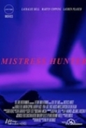 Mistress Hunter 2018 Movies 720p HDRip x264 AAC with Sample ☻rDX☻