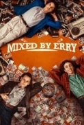 Mixed.by.Erry.2023.ITALIAN.720p.WEBRip.800MB.x264-GalaxyRG