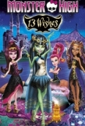 Monster.High.13.Wishes.2013.720p.BluRay.x264-MediaClub [PublicHD]