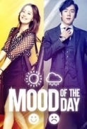 Mood of the Day (2016) 1080p FHDRip H264 AAC