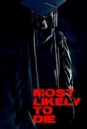 Most Likely to Die (2015) UNRATED 720p WEBRip x264 Eng Subs [Dual Audio] [Hindi DD 2.0 - English 5.1] Exclusive By -=!Dr.STAR!=-