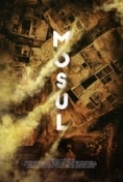 Mosul (2020) ITA-ARA Ac3 5.1 WebRip 1080p H264 [ArMor]