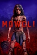 Mowgli: Legend of the Jungle (2018) HDRip - 720p - x264 - Original Audio [Telugu + Tamil + Hindi + Eng] - 1GB - ESub