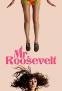 Mr. Roosevelt (2017) [1080p] [WEBRip] [5.1] [YTS] [YIFY]