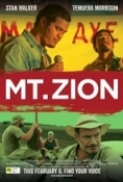 Mt Zion 2013 DVDRip x264-FiHViD