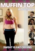 Muffin.Top.A.Love.Story.2014.720p.WEB-DL.XviD.AC3-RARBG