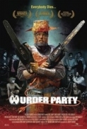 Murder Party (2007) [WEBRip] [720p] [YTS] [YIFY]