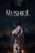 Mushkil (2019) Hindi 720p WEB DL x264 AAC