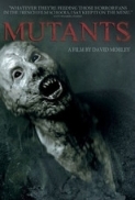 Mutants.2009{DvDRip.DivX}vice 