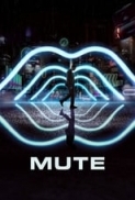 Mute (2018) 720p WEBRip x264 AAC ESubs - Downloadhub