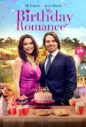 My Birthday Romance 2020 720p WEBRip X264 WOW