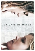 My Days of Mercy (2017) [BluRay] [720p] [YTS] [YIFY]