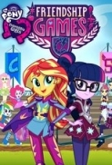 My.Little.Pony.Equestria.Girls.Friendship.Games.2015.720p.BRRip.x264.AAC-ETRG