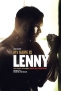 My.Name.Is.Lenny.2017.1080p.BRRip.x264.AAC-Ozlem