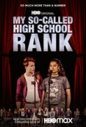 My.So-Called.High.School.Rank.2022.720p.WEBRip.800MB.x264-GalaxyRG