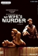 My.Wifes.Murder.2005.Hindi.1080p.WEB-DL.x264-worldmkv