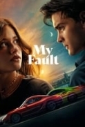 My Fault 2023 1080p WEBRip x265 Hindi DDP5.1 English DDP5.1 Spanish DDP5.1 MSub - SP3LL