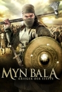 Myn Bala Warriors Of The Steppe 2012 BRRip 480p x264  - VYTO [P2PDL]