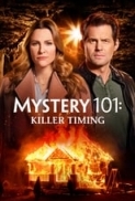 Mystery.101.Killer.Timing.2021.720p.WEBRip.800MB.x264-GalaxyRG ⭐