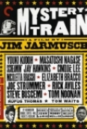 Mystery Train (1989) Criterion (1080p BluRay x265 HEVC 10bit AAC 1.0 Tigole) [QxR]