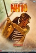 Nh10 (2015) Hindi 1.5GB 720p DVDRip x264 AAC 5.1 E-Sub - Team Telly Star