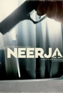 Neerja 2016 Hindi 720p HDRip 850 MB - iExTV